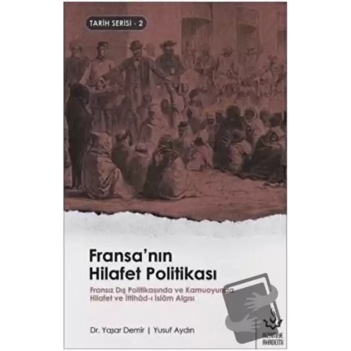 Fransanın Hilafet Politikası