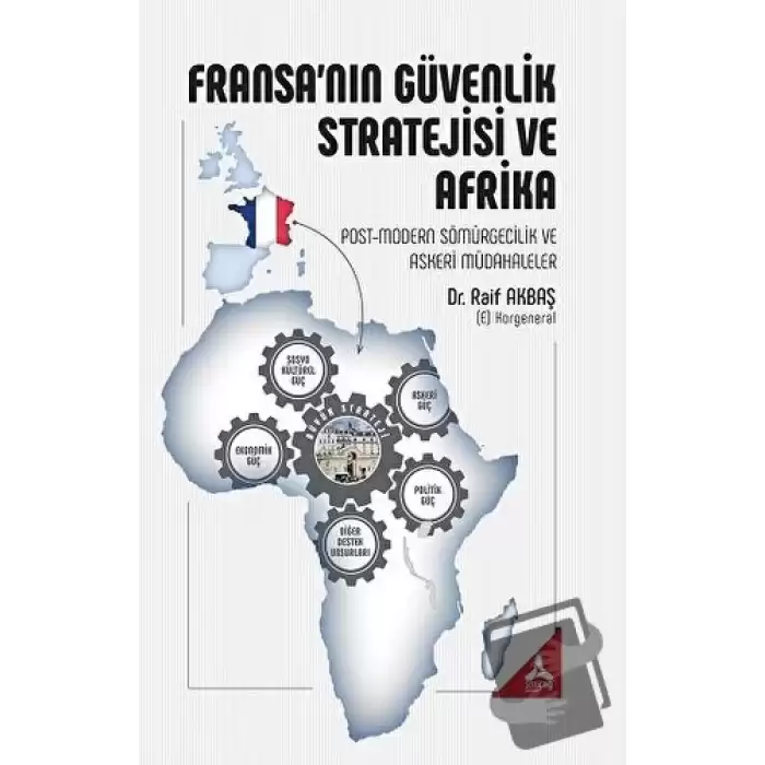 Fransa’nın Güvenlik Stratejisi ve Afrika