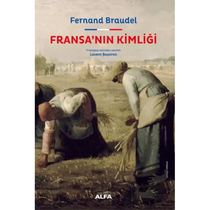 Fransa’nın Kimliği (Ciltli)