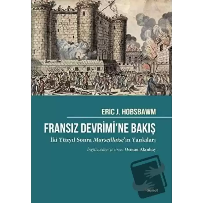 Fransız Devrimi’ne Bakış