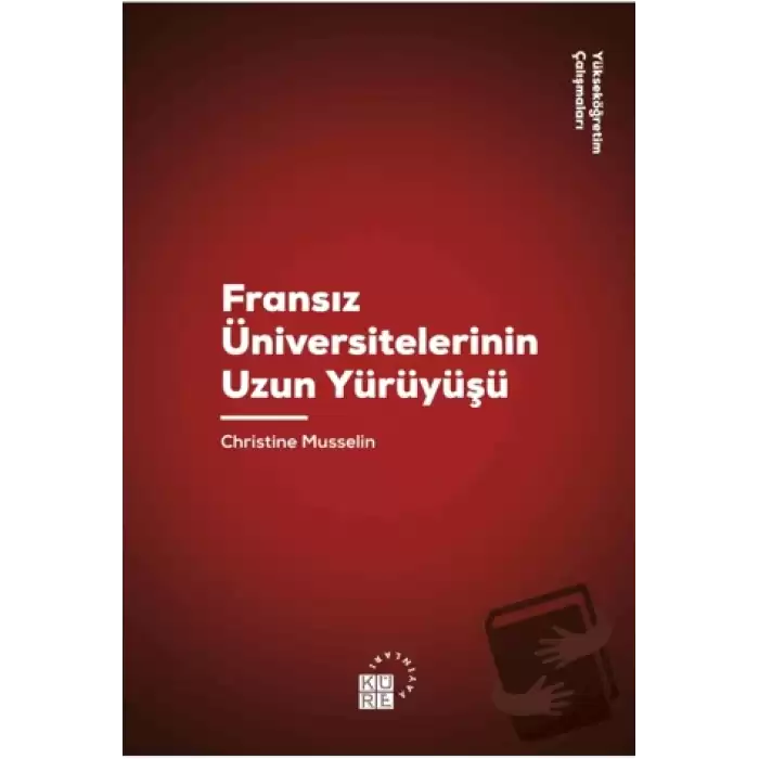 Fransız Üniversitelerinin Uzun Yürüyüşü