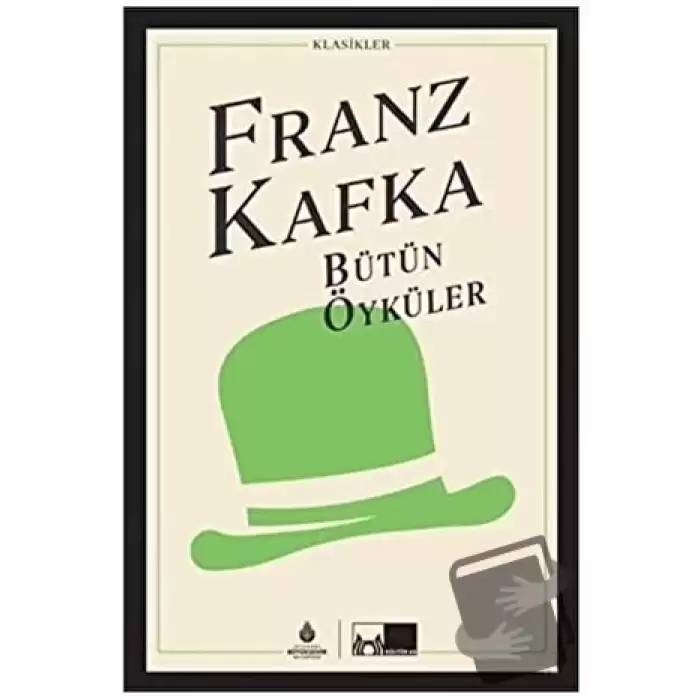 Franz Kafka - Bütün Öyküler (Ciltli)