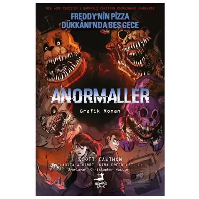 Freddynin Pizza Dükkanında Beş Gece - Anormaller Çizgi Roman