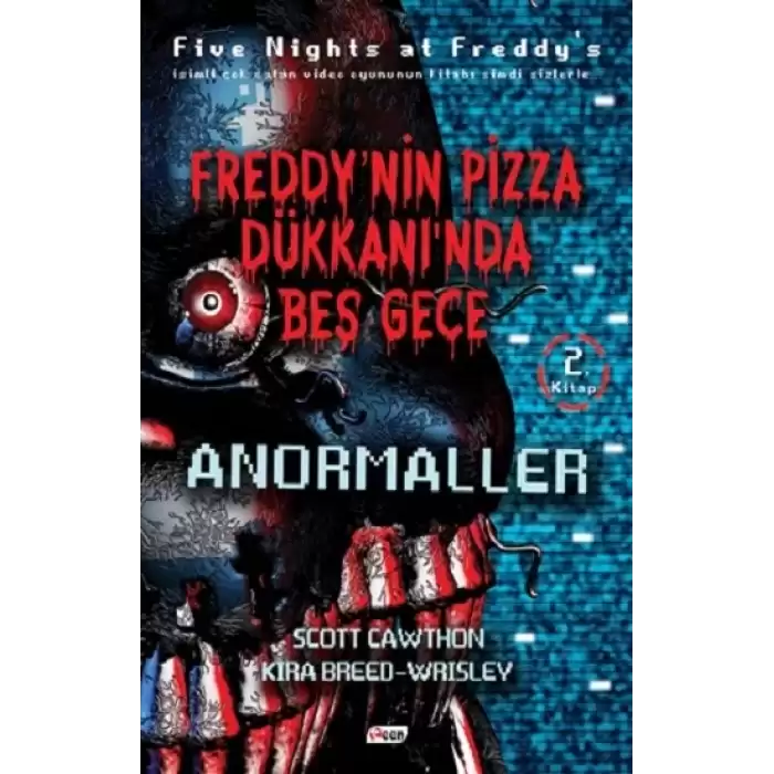 Freddy’nin Pizza Dükkanında Beş Gece - Anormaller