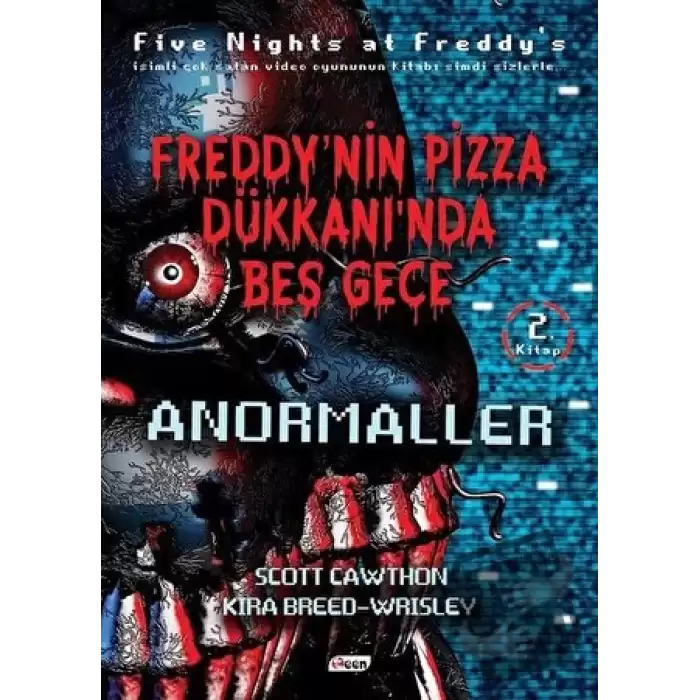 Freddy’nin Pizza Dükkanında Beş Gece - Anormaller (Ciltsiz)