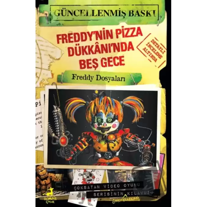 Freddy’nin Pizza Dükkânı’nda Beş Gece: Freddy Dosyaları