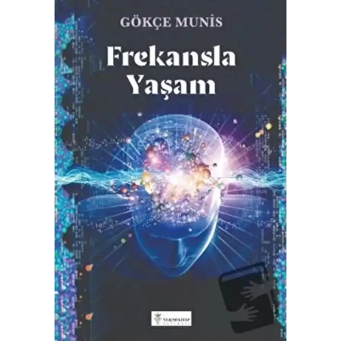 Frekansla Yaşam