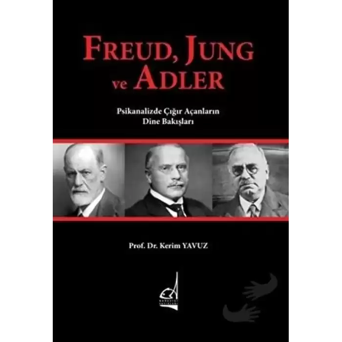 Freud Jung ve Adler