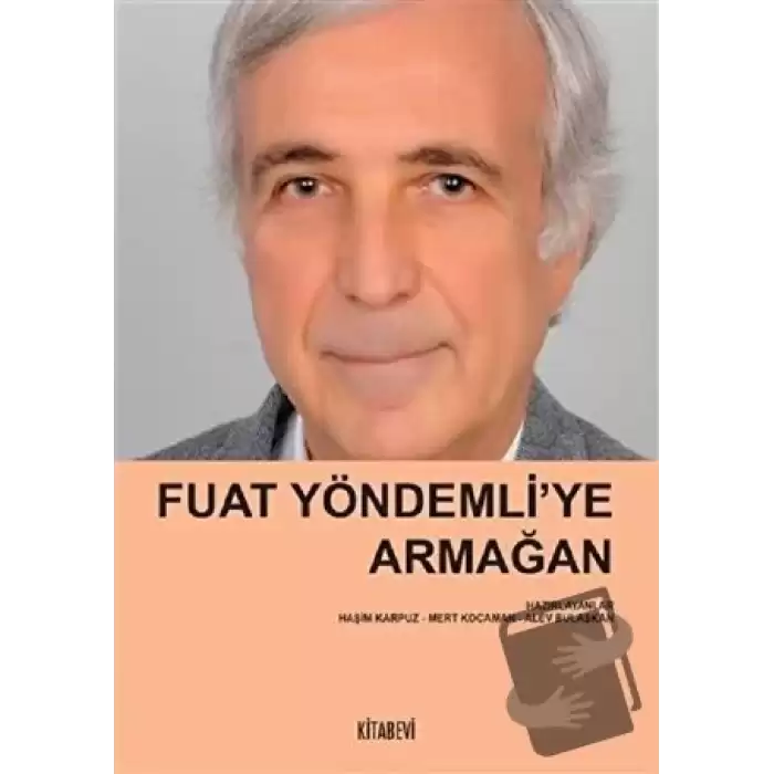 Fuat Yöndemli’ye Armağan