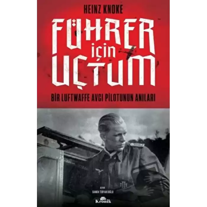 Führer İçin Uçtum