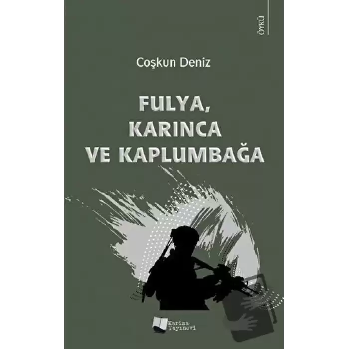 Fulya, Karınca ve Kaplumbağa