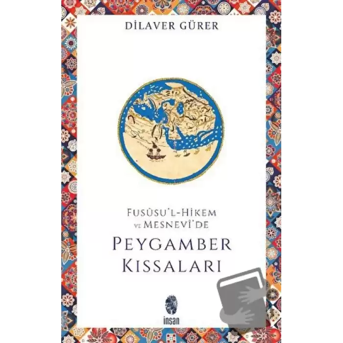 Fususul-Hikem ve Mesnevide Peygamberler Kıssaları