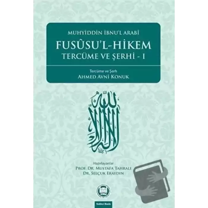 Fususu’l-Hikem Tercüme ve Şerhi 1