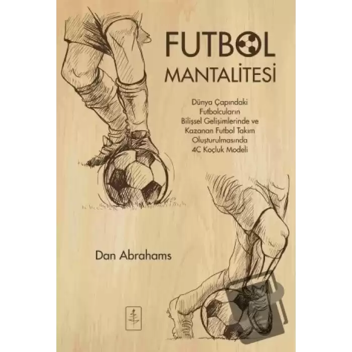 Futbol Mantalitesi