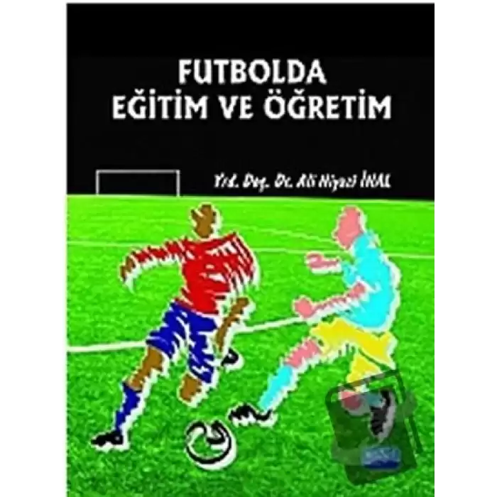 Futbolda Eğitim Öğretim