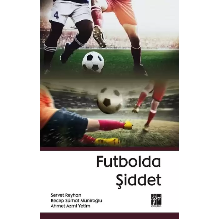 Futbolda Şiddet