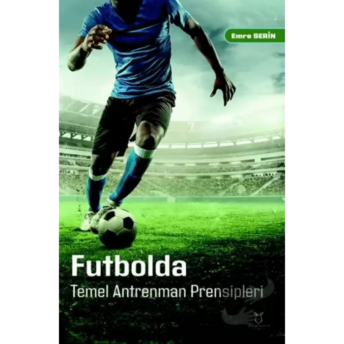 Futbolda Temel Antrenman Prensipleri