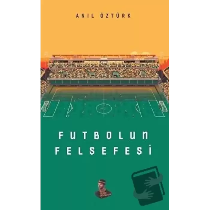 Futbolun Felsefesi