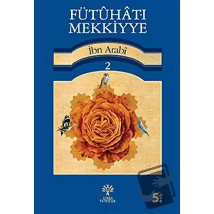 Fütuhat-ı Mekkiyye - 2