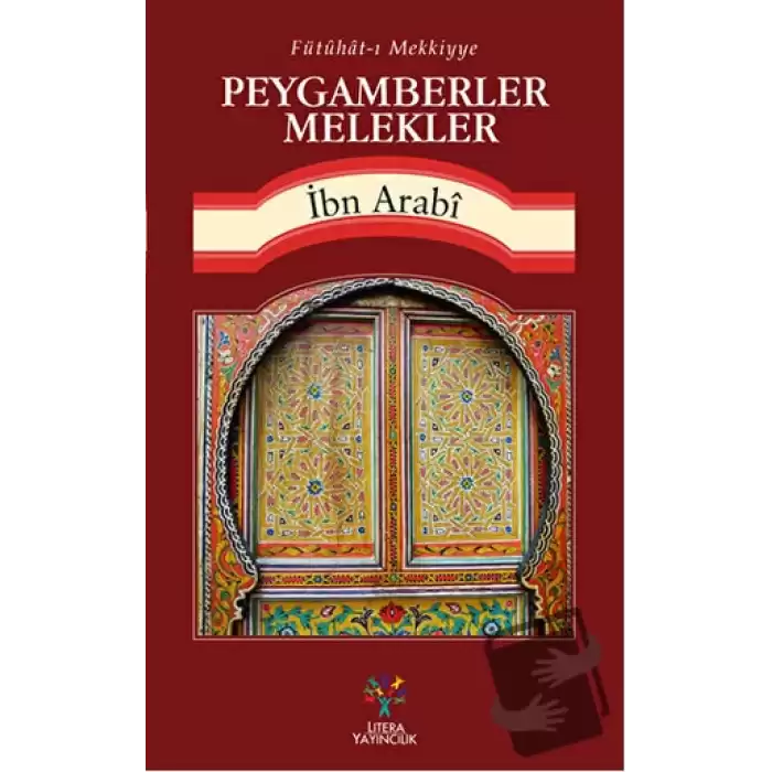 Fütühat-ı Mekkiyye - Peygamberler Melekler