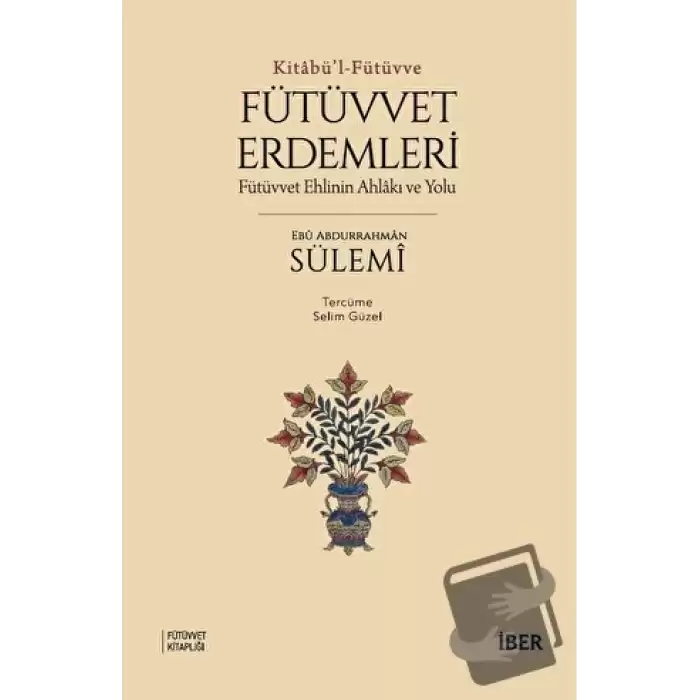 Fütüvvet Erdemleri