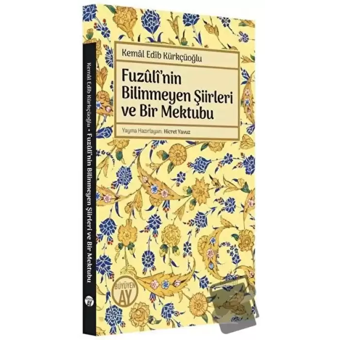 Fuzulinin Bilinmeyen Şiirleri ve Bir Mektubu