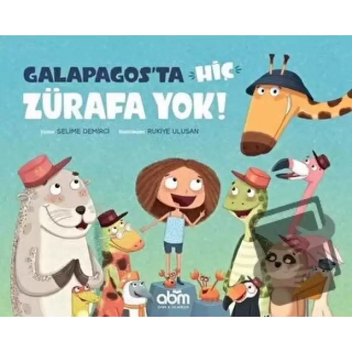 Galapagosta Hiç Zürafa Yok!