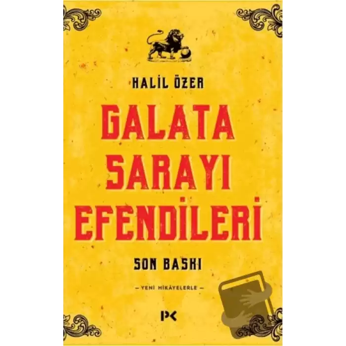 Galata Sarayı Efendileri