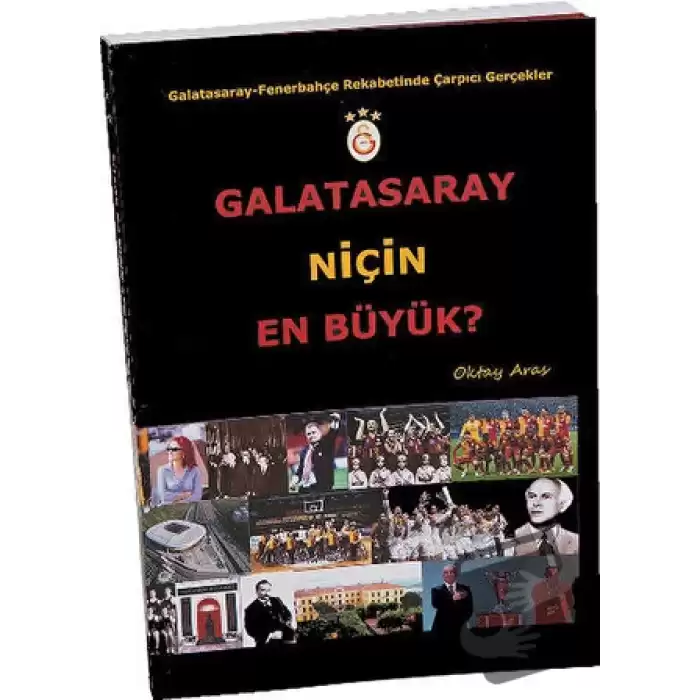 Galatasaray Niçin En Büyük?