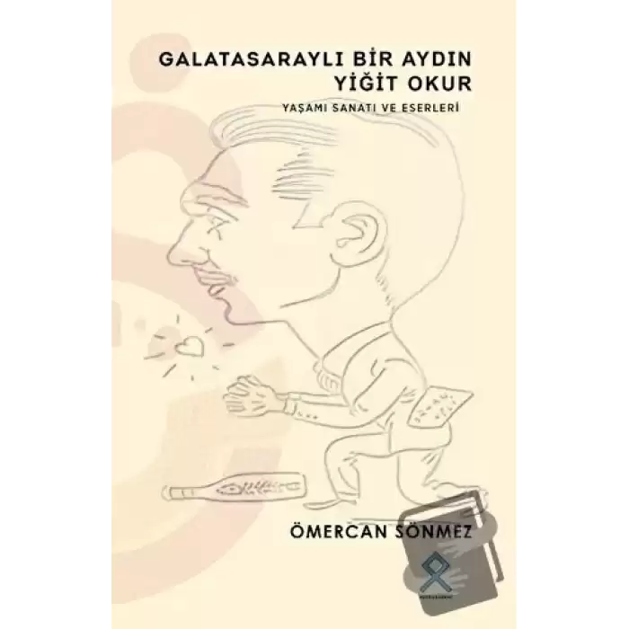 Galatasaraylı Bir Aydın Yiğit Okur