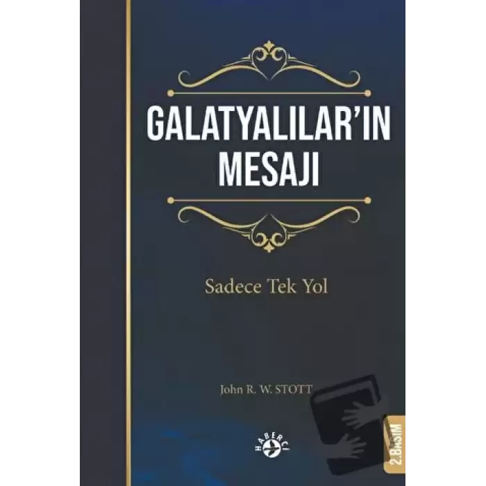 Galatyalılar’ın Mesajı