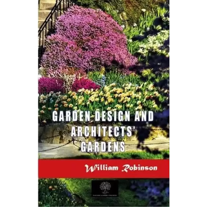 Garden Design and Architects Gardens