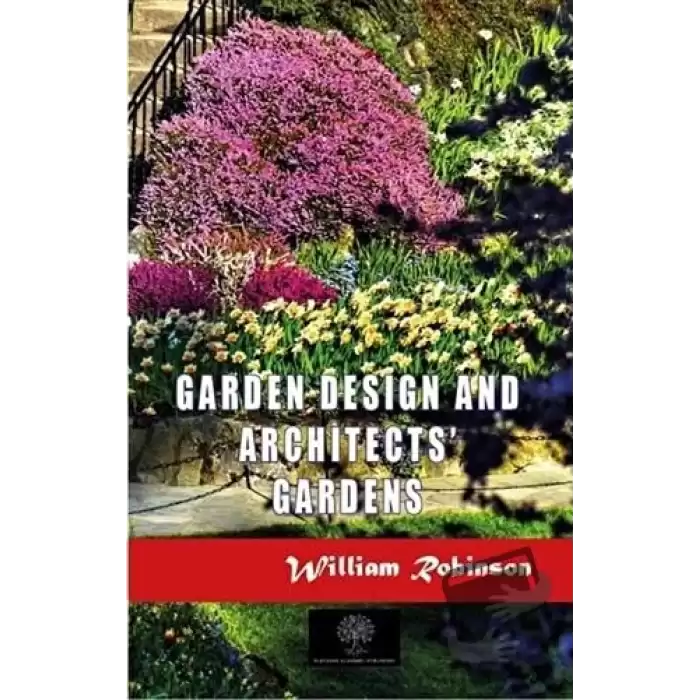 Garden Design and Architects Gardens