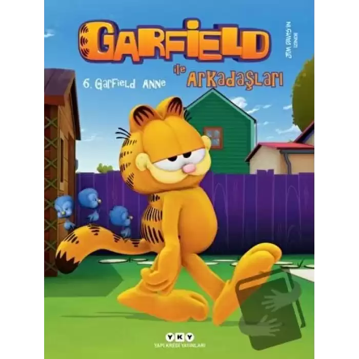 Garfield ile Arkadaşları 6 - Garfield Anne