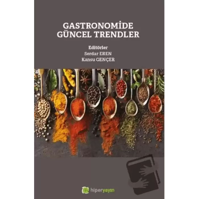 Gastronomide Güncel Trendler