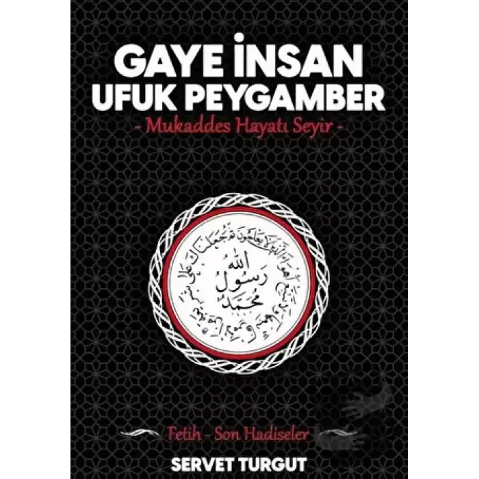 Gaye İnsan Ufuk Peygamber