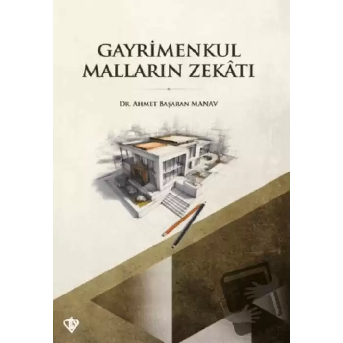 Gayrimenkul Malların Zekatı