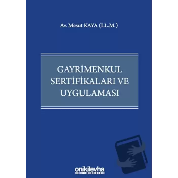 Gayrimenkul Sertifikaları ve Uygulaması