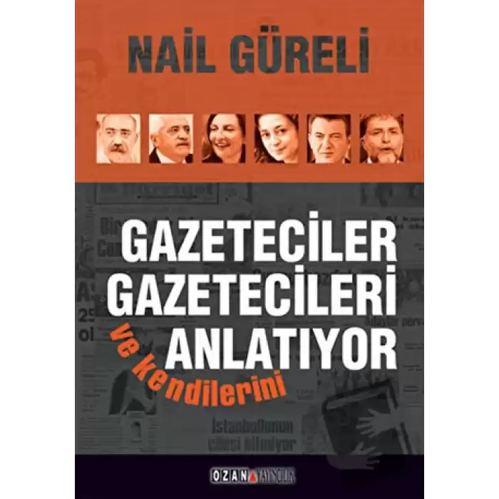 Gazeteciler Gazetecileri ve Kendilerini Anlatıyor