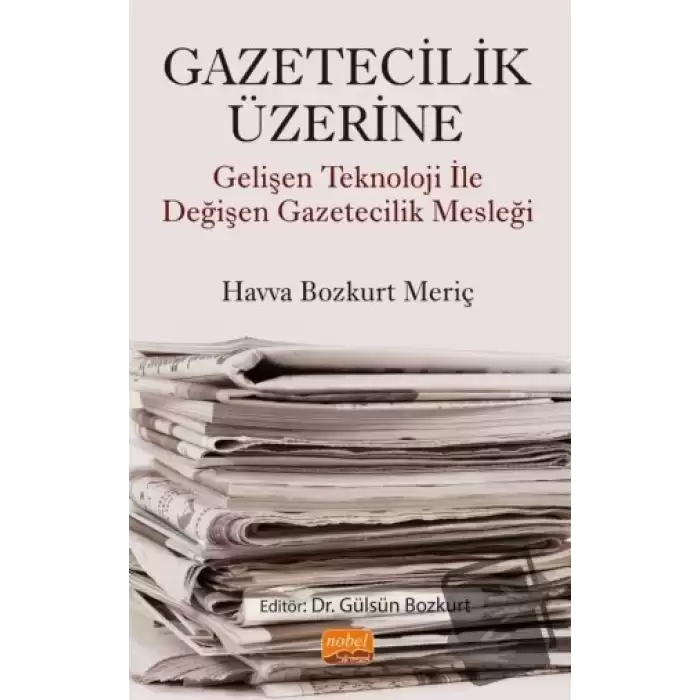 Gazetecilik Üzerine