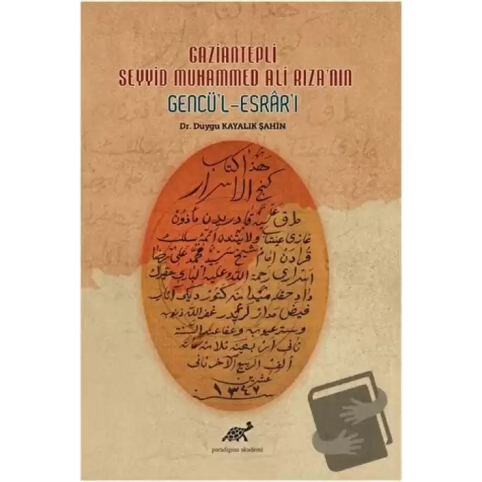 Gaziantepli Seyyid Muhammed Ali Rızanın Gencül-Esrarı