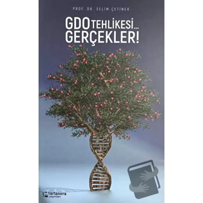 GDO Tehlikesi... Gerçekler!