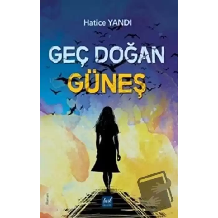 Geç Doğan Güneş