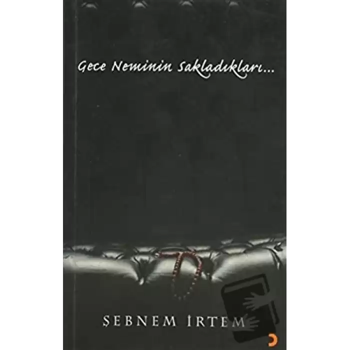 Gece Neminin Sakladıkları