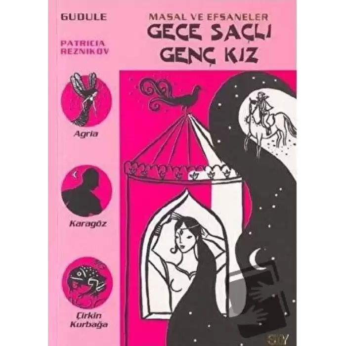 Gece Saçlı Genç Kız Masal ve Efsaneler 5