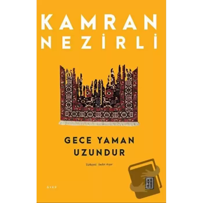 Gece Yaman Uzundur