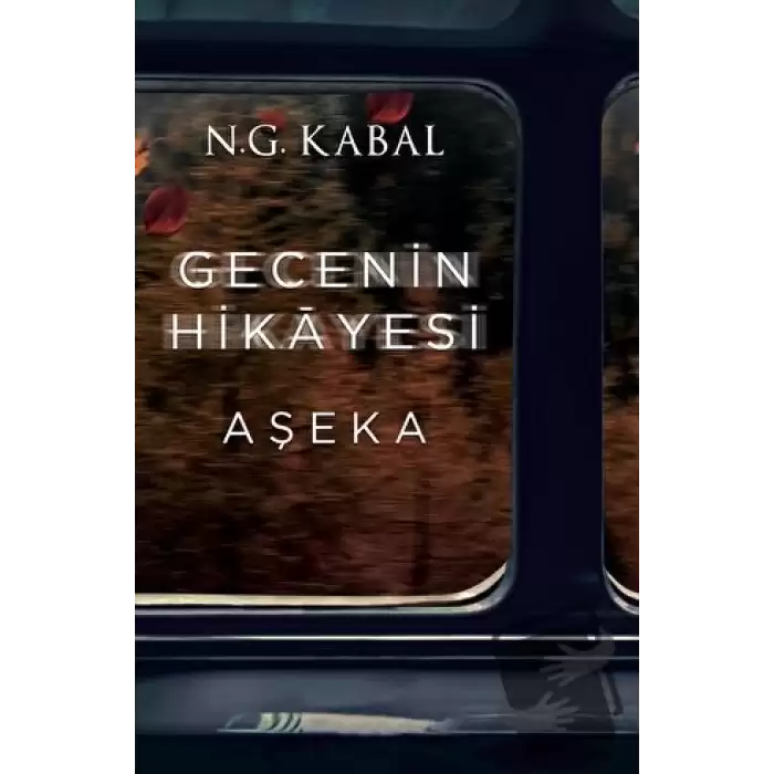 Gecenin Hikayesi - Aşeka