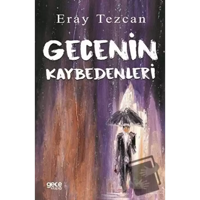 Gecenin Kaybedenleri