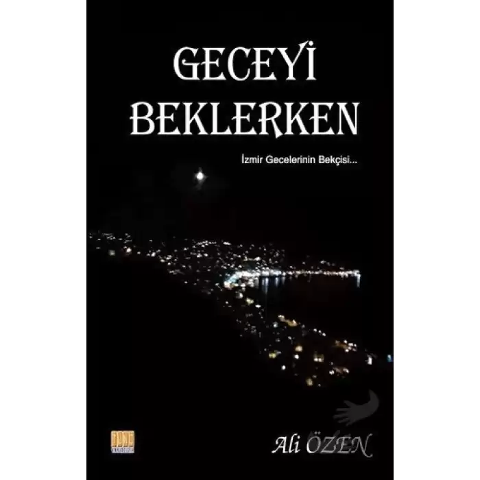 Geceyi Beklerken