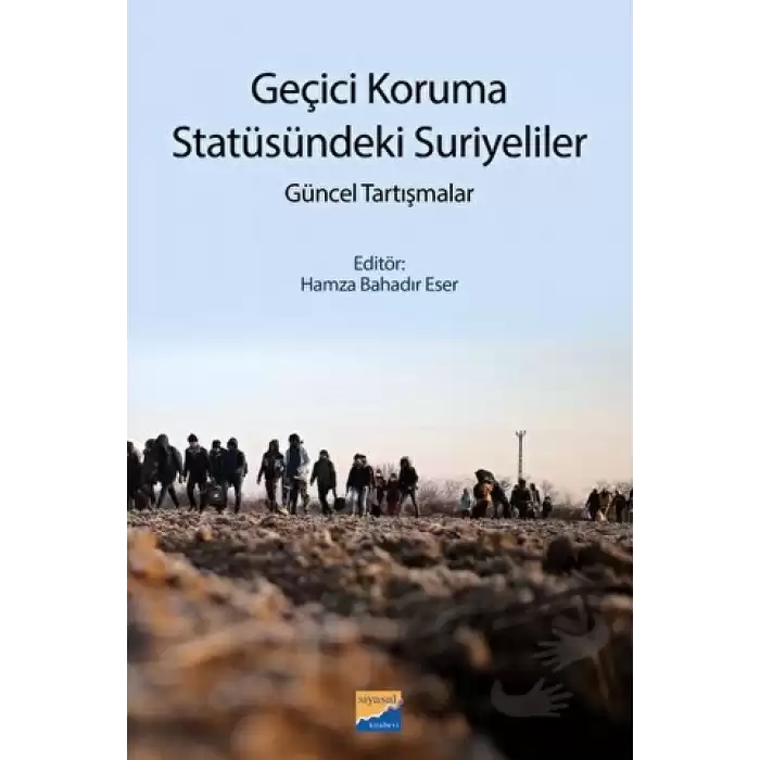 Geçici Koruma Statüsündeki Suriyeliler